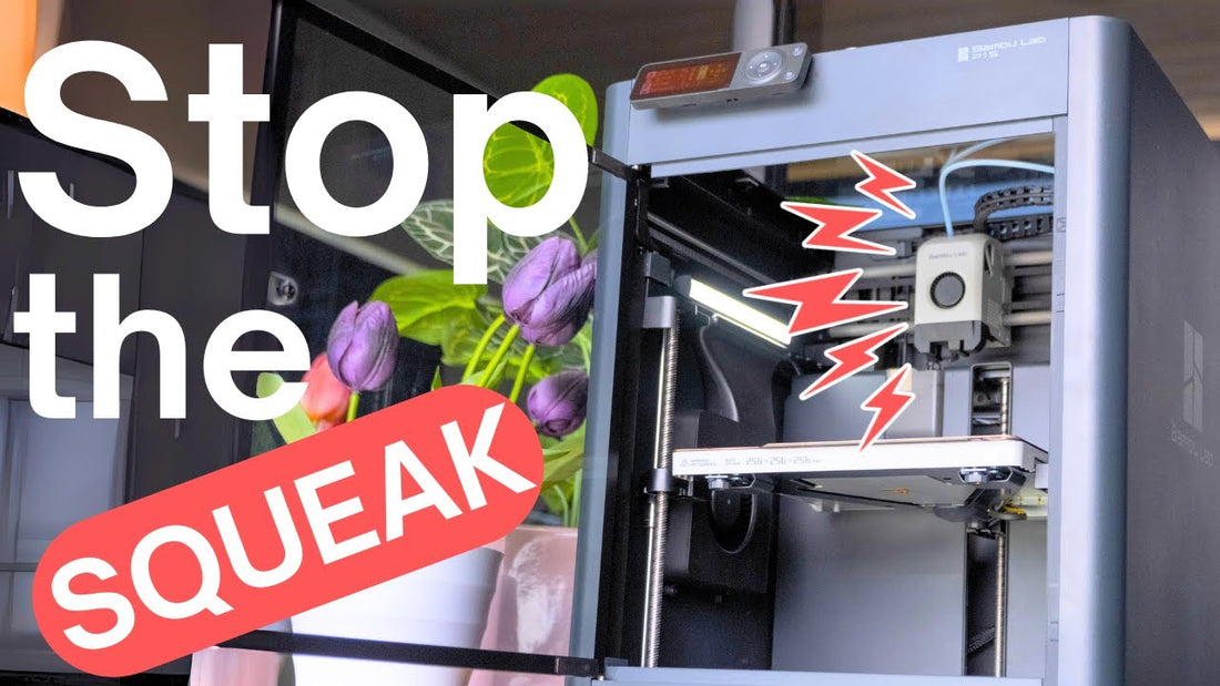 How to Fix a Squeaking Bambu Lab Printer